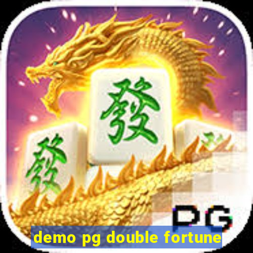 demo pg double fortune